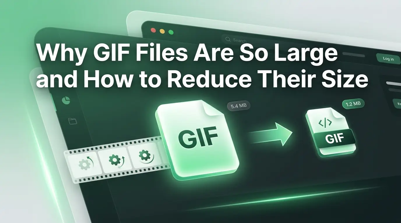 Why GIF Files Are So Large and How to Reduce Their Size